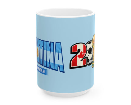 Argentina World Cup 2026 Soccer Mug ,  Argentina Flag, Ceramic Coffee Mug, Gift For Dad