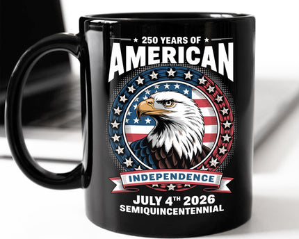 250 Years of America Anniversary Independence Day 2026 Black Mug