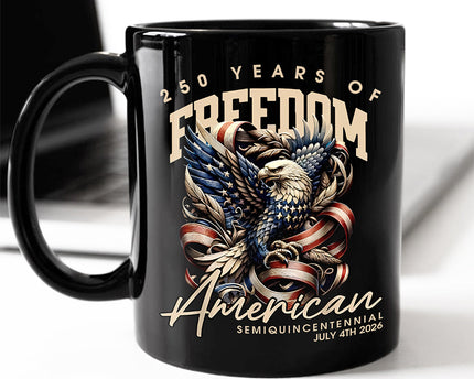 250 Years Of Freedome America Black Mug