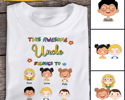 This Awesome Daddy Belongs To Us Lovely Kids - Family T-shirt - Personalized Custom T-shirt