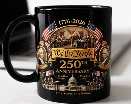 We The People 250 Years America 1776 - 2026 Black Mug