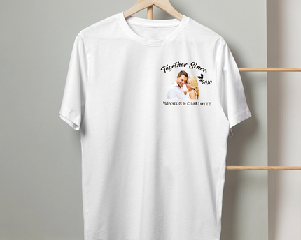 Custom Photo Together Since - T Shirt - Couple T-Shirt Anniversary Gifts For Her, Him Personalized Custom T-Shirt