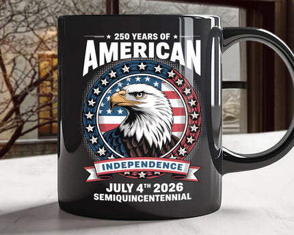 250 Years of America Anniversary Independence Day 2026 Black Mug