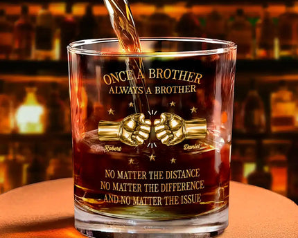 3D Metal Effect Once A Brother Always A Brother - Personalized Whiskey Glass