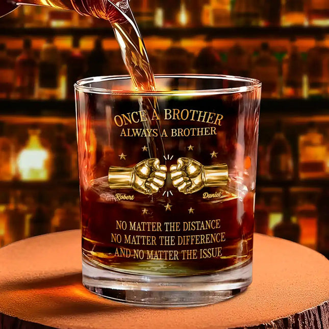 3D Metal Effect Once A Brother Always A Brother - Personalized Whiskey Glass
