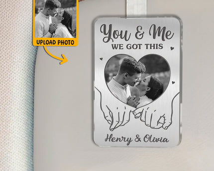 Custom Photo You And Me We Got This - Personalized Car Visor Clip - Special Gift For Couple, Him, Her
