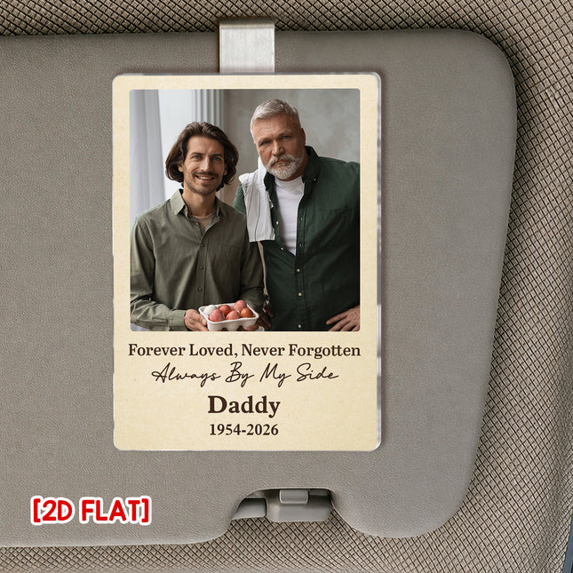 Custom Photo Always By My Side - Personalized Car Visor Clip - Special Gift For Family Members, Dad, Mom