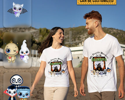 My Favorite Monsters Call Me - Halloween T-shirt - Gift For Friend- Customized T-shirt Happy Halloween