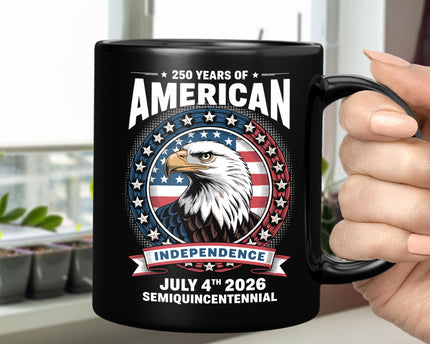 250 Years of America Anniversary Independence Day 2026 Black Mug