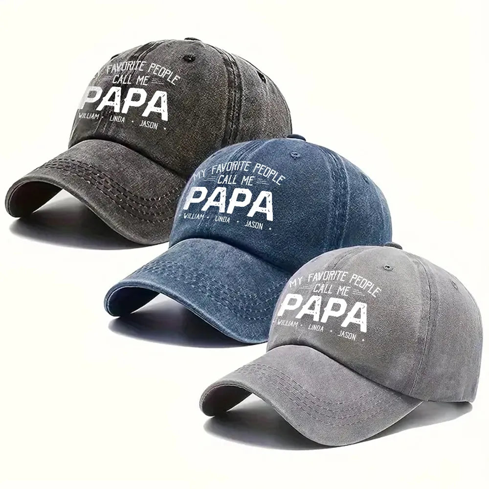 Custom My Favorite People Call Me Hat, Pigment Dyed Unstructured Baseball Cap