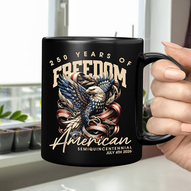 250 Years Of Freedome America Black Mug