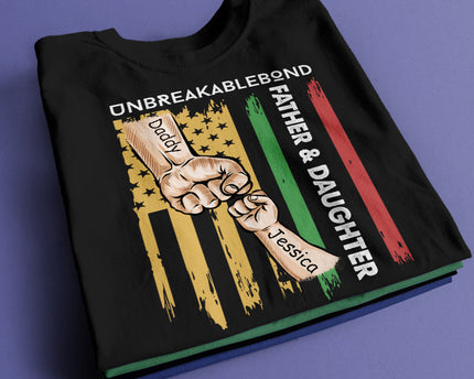 Father & Daughter Unbreakablebond - Personalized Custom T-Shirt