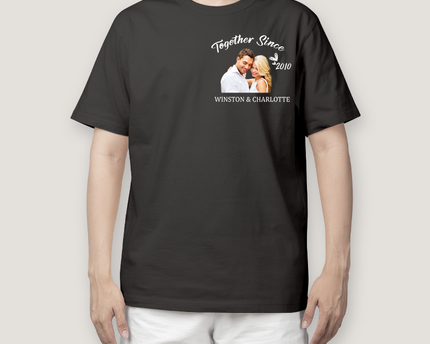 Custom Photo Together Since - T Shirt - Couple T-Shirt Anniversary Gifts For Her, Him Personalized Custom T-Shirt