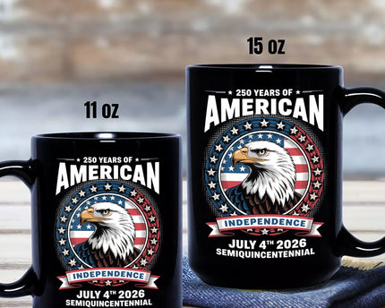 250 Years of America Anniversary Independence Day 2026 Black Mug