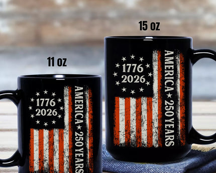 250 Years America Flag 250th Birthday 1776-2026 Black Mug
