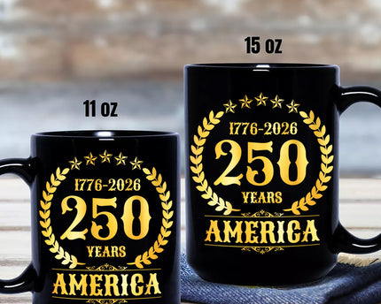 America 250 Years America 250th Anniversary Black Mug