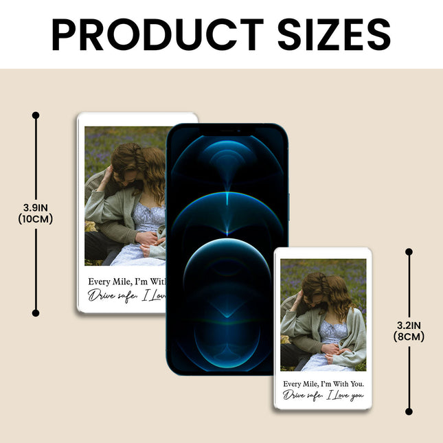 Custom Photo Drive Safe I Love You - Personalized Car Visor Clip - Special Gift For Couple, Boyfriend, Girlfriend