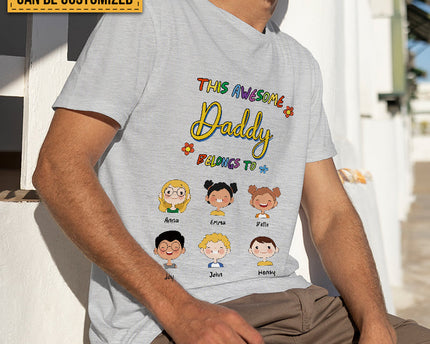 This Awesome Daddy Belongs To Us Lovely Kids - Family T-shirt - Personalized Custom T-shirt