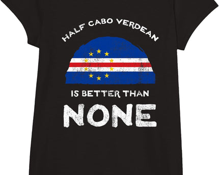 Half Cape Verdean is Better Than None Cape Verde Heritage
