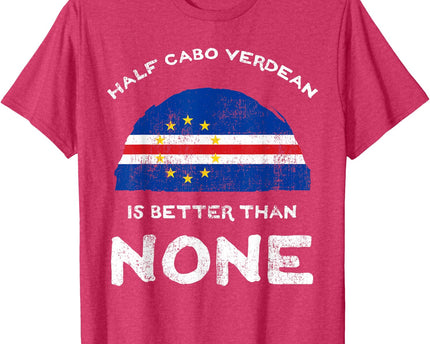 Half Cape Verdean is Better Than None Cape Verde Heritage