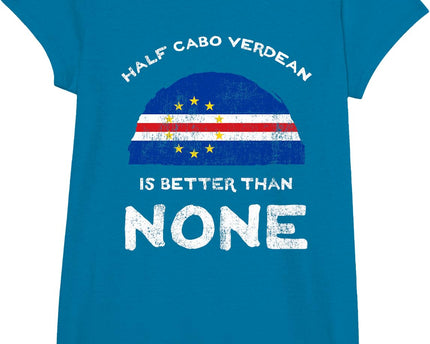 Half Cape Verdean is Better Than None Cape Verde Heritage
