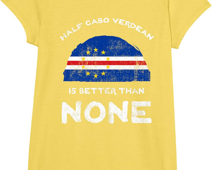Half Cape Verdean is Better Than None Cape Verde Heritage