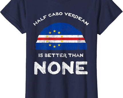 Half Cape Verdean is Better Than None Cape Verde Heritage