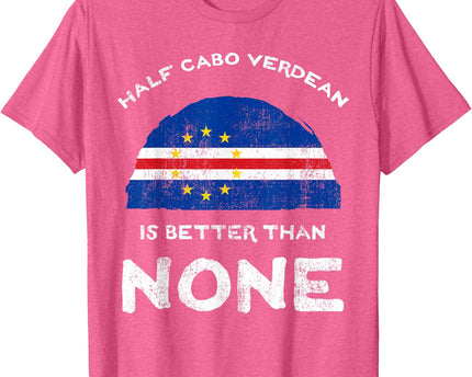 Half Cape Verdean is Better Than None Cape Verde Heritage