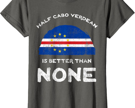 Half Cape Verdean is Better Than None Cape Verde Heritage