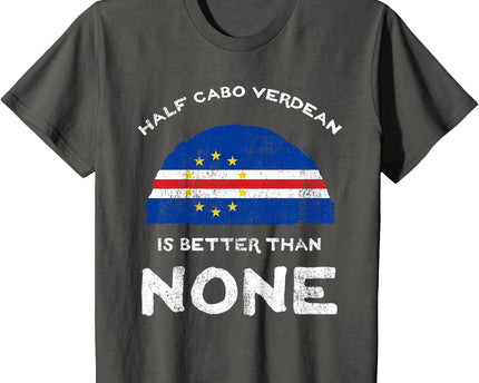 Half Cape Verdean is Better Than None Cape Verde Heritage