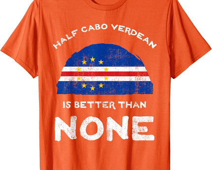 Half Cape Verdean is Better Than None Cape Verde Heritage