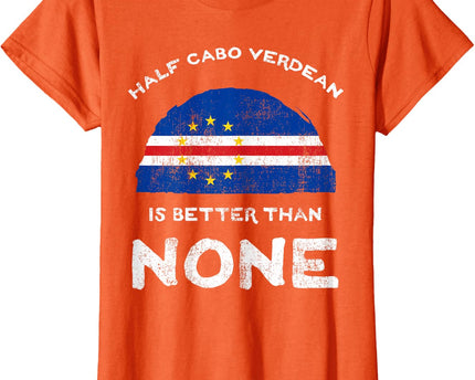 Half Cape Verdean is Better Than None Cape Verde Heritage