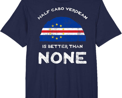 Half Cape Verdean is Better Than None Cape Verde Heritage