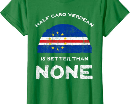 Half Cape Verdean is Better Than None Cape Verde Heritage