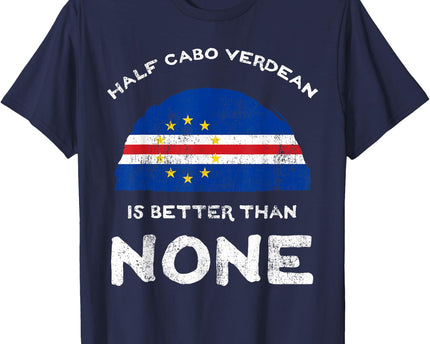 Half Cape Verdean is Better Than None Cape Verde Heritage