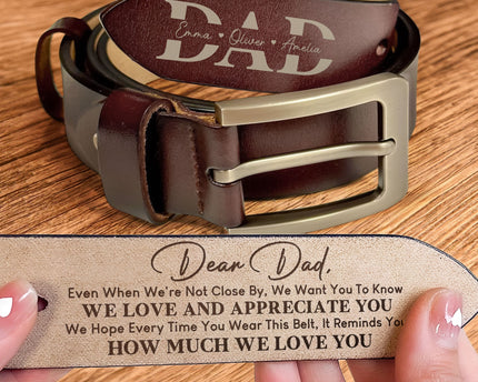 Father's Day Gifts, Belt Reminder We Love You For Dad - Personalized Engraved Leather Belt