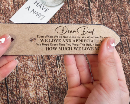 Father's Day Gifts, Belt Reminder We Love You For Dad - Personalized Engraved Leather Belt