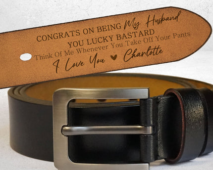 Congrats On Being My Husband You Lucky Bastard - Personalized Engraved Leather Belt