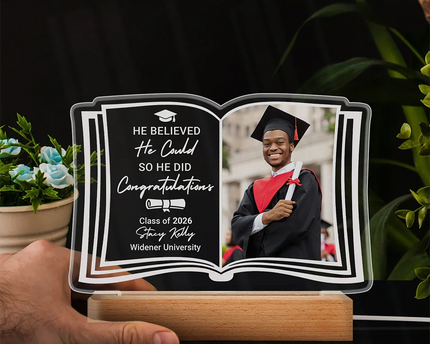 Custom Photo She Believed She Could - Graduation Gift - Personalized 3D Led Light Wooden Base