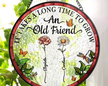 Birth Flower Grow An Old Friend - Personalized Stained Glass Window Hanging Suncatcher