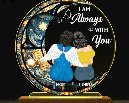 Always With You Mother Daughter - Memorial Gift - Personalized 3D Led Light Wooden Base