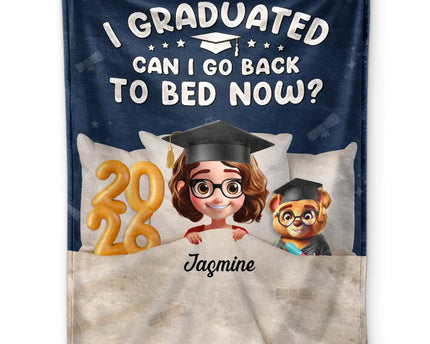 Graduated Can I Go Back To Bed Now - Personalized Fleece Blanket, Sherpa Blanket
