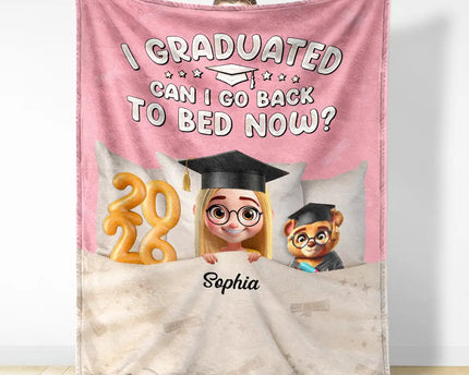 Graduated Can I Go Back To Bed Now - Personalized Fleece Blanket, Sherpa Blanket
