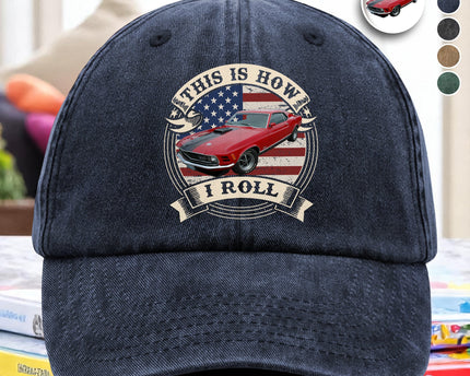 This Is How I Roll - Custom Car Photo Route 66 Vintage Washed Denim Baseball Cap