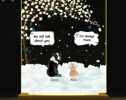 They Still Talk About You - Memorial Gift For Pet Lovers - Personalized 3D Led Light Wooden Base
