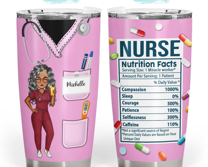 Nurse Nutrition Facts New Version - Gift For Nurses - Personalized Tumbler