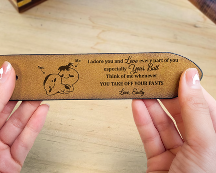 I Adore You And Love Every Part Of You Anniversary Gift - Personalized Engraved Leather Belt