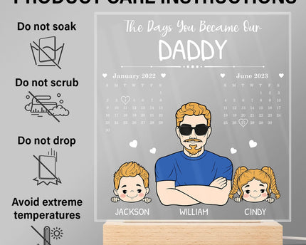 Calendar The Day You Became My Daddy - Gift For Father - Personalized 3D Led Light Wooden Base