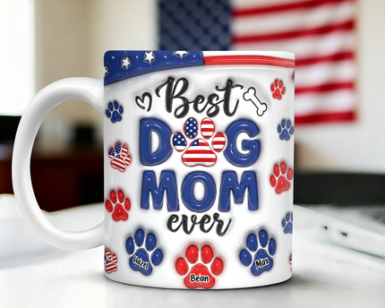 Best Dog Mom Dad Ever - Dog & Cat Personalized Custom 3D Inflated Effect Printed Mug