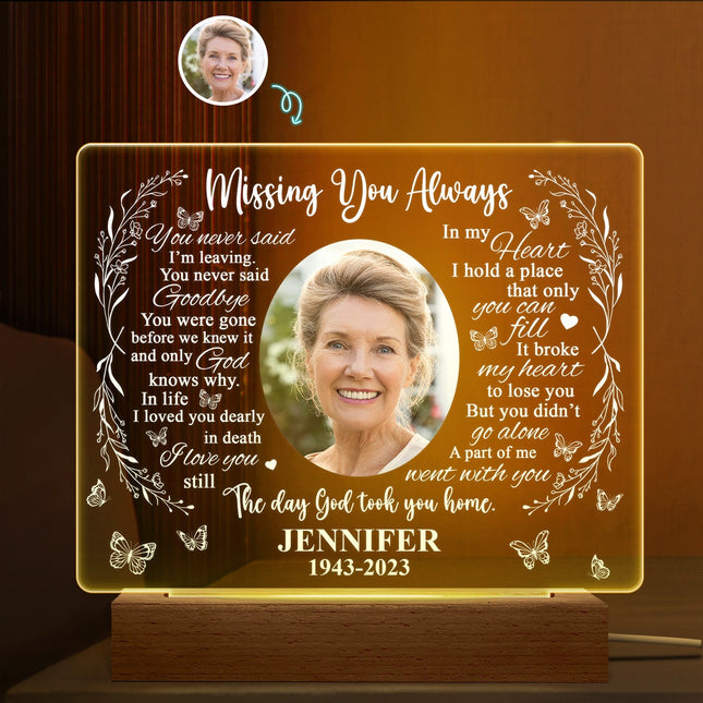 Custom Photo Missing You Always - Personalized 3D Led Light Wooden Base